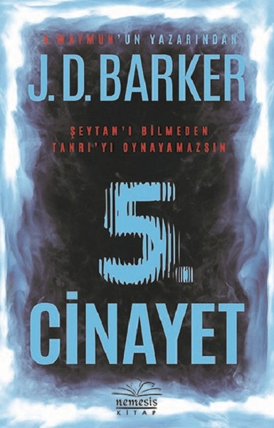 5. Cinayet – J.D. Barker (4MK Thriller #2)